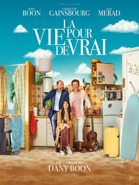 Affiche du film La Vie pour de vrai