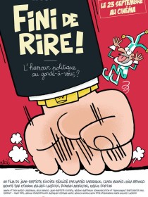 Affiche de FINI DE RIRE ! L'humour politique au garde-à-vous ?