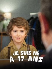 Je suis né à 17 ans