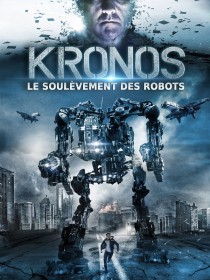 Affiche de Kronos, Le soulèvement des machines