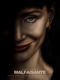 Affiche du film Malfaisante