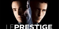 Le Prestige fête ses 20 ans : le thriller magique de Christopher Nolan