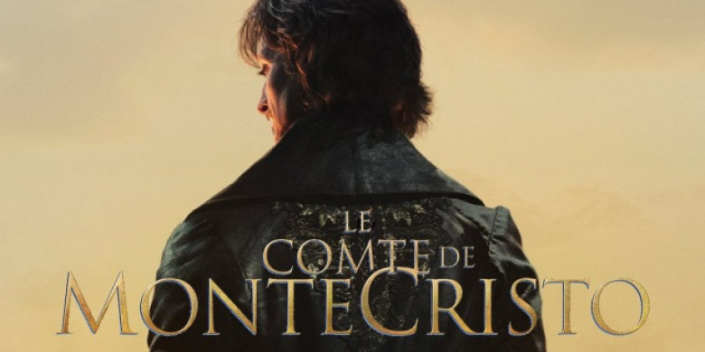 Actualité Cinéma Une nouvelle bande annonce pour Le comte de Monte-Christo.